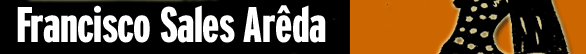 Francisco Sales Ar&ecirc;da